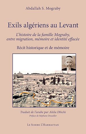 Téléchargez le livre :  Exils algériens au Levant
