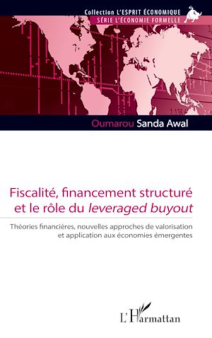 Téléchargez le livre :  Fiscalité, financement structuré et le rôle du leveraged buyout