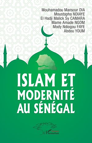 Téléchargez le livre :  Islam et modernité au Sénégal