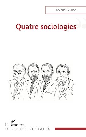 Téléchargez le livre :  Quatre sociologies