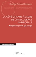 Télécharger le livre :  La Côte d'Ivoire à l'aube de l'intelligence artificielle
