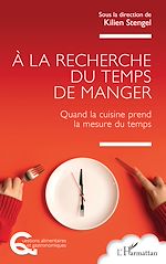 Télécharger le livre :  À la recherche du temps de manger
