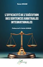 Télécharger le livre :  L'efficacité de l'exécution des sentences arbitrales internationales