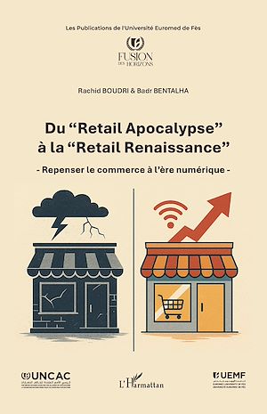 Téléchargez le livre :  Du “Retail Apocalypse” à la “Retail Renaissance”