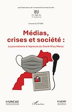 Télécharger le livre :  Médias, crises et société
