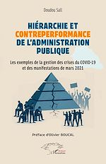 Télécharger le livre :  Hiérarchie et contre-performance de l'administration publique