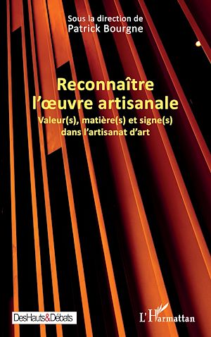 Téléchargez le livre :  Reconnaître l'œuvre artisanale