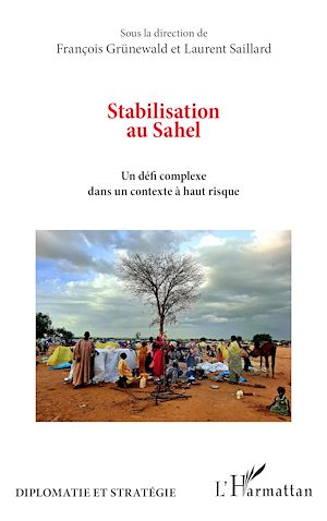Téléchargez le livre :  Stabilisation au Sahel