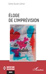 Télécharger le livre :  Éloge de l'imprévision