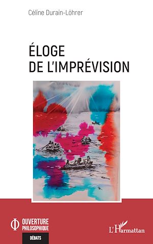 Téléchargez le livre :  Éloge de l'imprévision