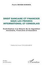 Download this eBook Droit bancaire et financier  sous les prismes international et congolais