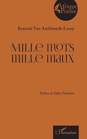 Téléchargez le livre :  Mille mots mille maux