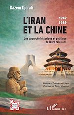 Télécharger le livre :  L'Iran et la Chine