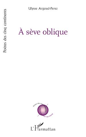 Téléchargez le livre :  À sève oblique