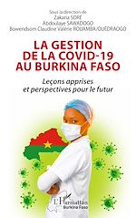 Télécharger le livre :  La gestion de la Covid-19 au Burkina Faso