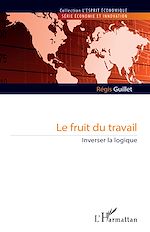 Download this eBook Le fruit du travail