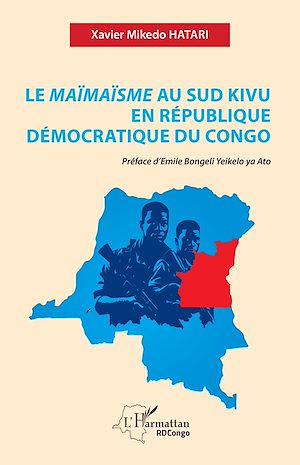 Téléchargez le livre :  Le Maïmaïsme au Sud Kivu en République démocratique du Congo