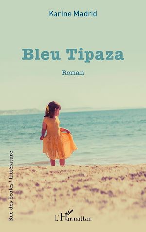 Téléchargez le livre :  Bleu Tipaza