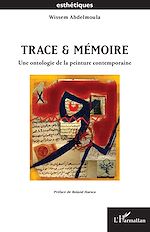 Télécharger le livre :  Trace & mémoire
