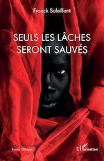 Download this eBook Seuls les lâches seront sauvés