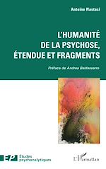 Download this eBook L'humanité de la psychose, étendue et fragments