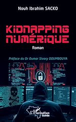 Télécharger le livre :  Kidnapping numérique