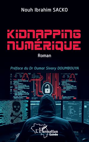 Téléchargez le livre :  Kidnapping numérique