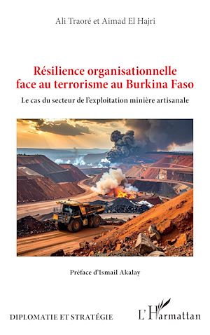 Téléchargez le livre :  Résilience organisationnelle face au terrorisme au Burkina Faso