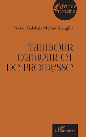 Téléchargez le livre :  Tambour d'amour et de promesse