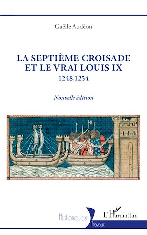 Download the eBook: La Septième croisade et le vrai Louis IX