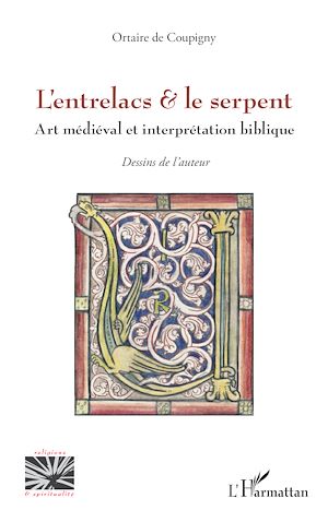 Téléchargez le livre :  L'entrelacs & le serpent