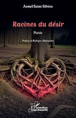 Télécharger le livre :  Racines du désir