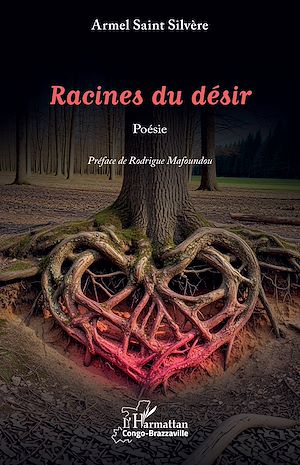 Téléchargez le livre :  Racines du désir