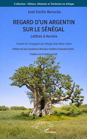 Download the eBook: Regard d'un Argentin sur le Sénégal