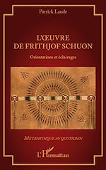 Télécharger le livre :  L'oeuvre de Frithjof Schuon