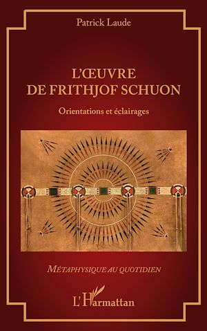 Téléchargez le livre :  L'oeuvre de Frithjof Schuon