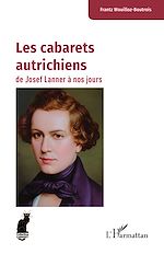 Télécharger le livre :  Les cabarets autrichiens de Josef Lanner à nos jours