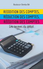 Télécharger le livre :  Reddition des comptes, réduction des comptes, réédition des comptes