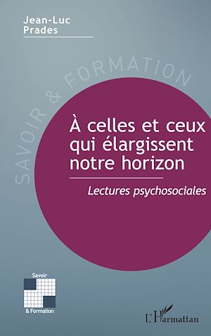 Téléchargez le livre :  À celles et ceux qui élargissent notre horizon