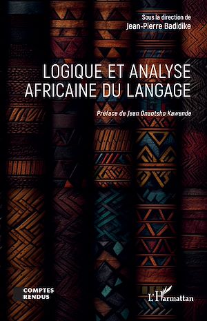 Téléchargez le livre :  Logique et analyse africaine du langage