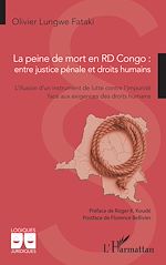 Télécharger le livre :  La peine de mort en RD Congo : entre justice pénale et droits humains