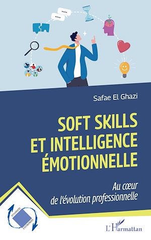 Téléchargez le livre :  Soft Skills et intelligence émotionnelle