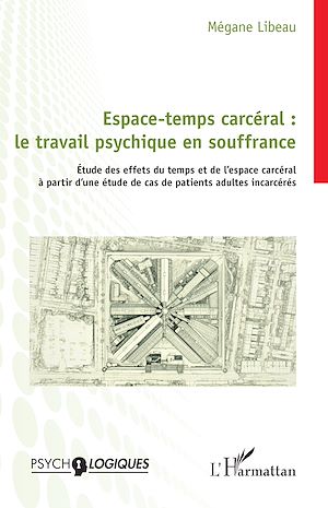 Download the eBook: Espace-temps carcéral : le travail psychique en souffrance