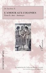 Télécharger le livre :  L'amour aux colonies