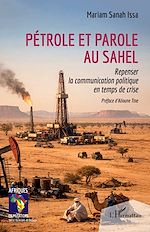 Télécharger le livre :  Pétrole et parole au Sahel