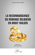 Télécharger le livre :  La reconnaissance du mariage religieux en droit malien