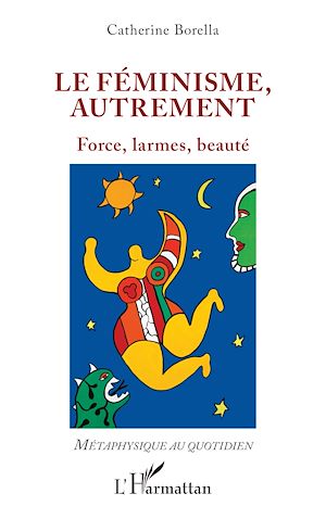 Téléchargez le livre :  Le féminisme, autrement