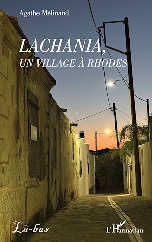 Téléchargez le livre :  Lachania, un village à Rhodes