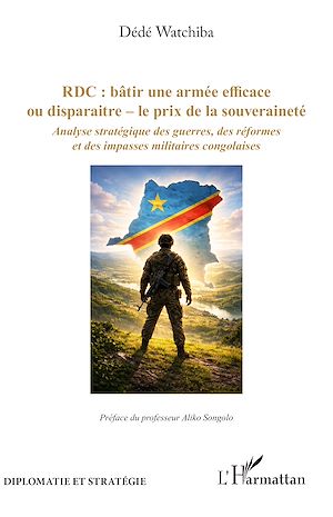 Download the eBook: RDC : bâtir une armée efficace ou disparaitre – le prix de la souveraineté