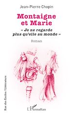 Télécharger le livre :  Montaigne et Marie